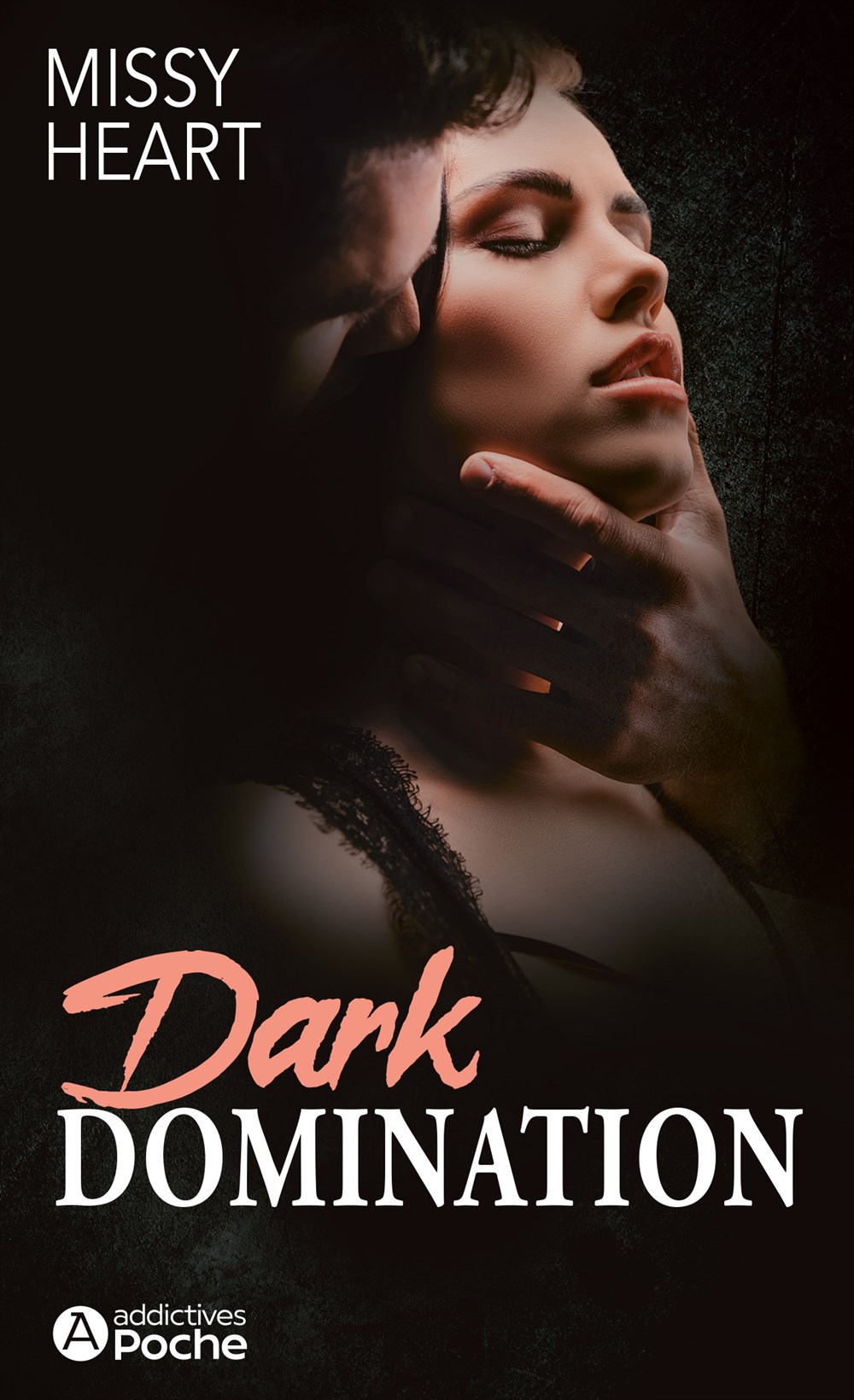 Dark Domination - Missy Heart