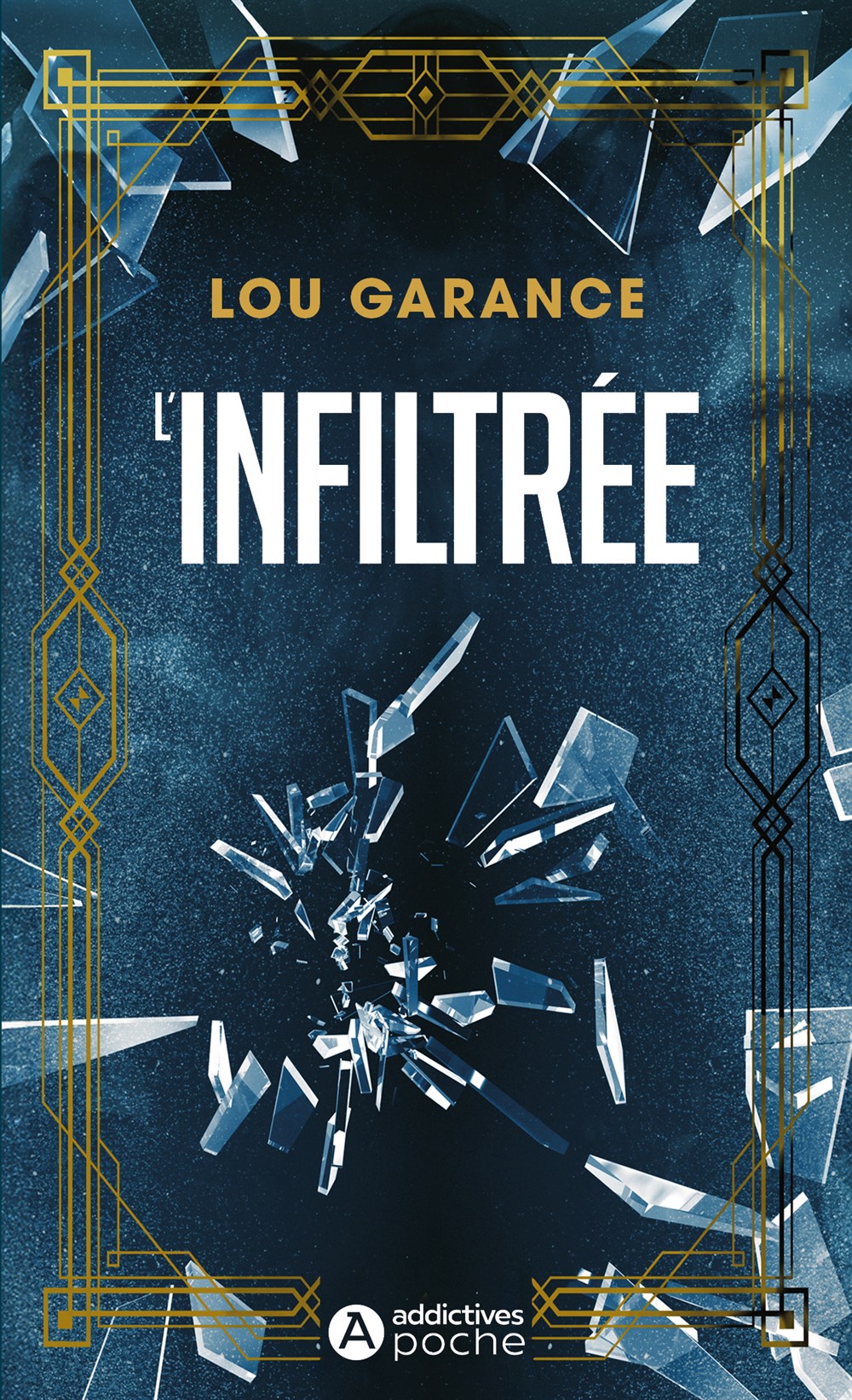 L'infiltrée - Lou Garance