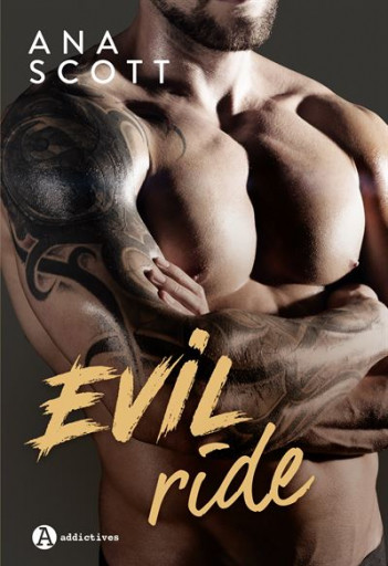 Evil Ride - Ana Scott