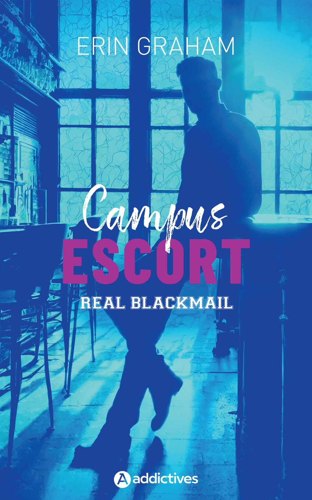 Campus escort 1 : Real blackmail - Erin Graham