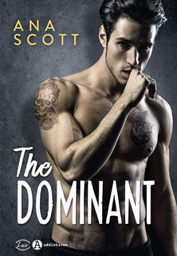 The Dominant - Ana Scott