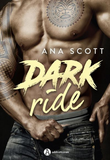 Dark Ride - Ana Scott