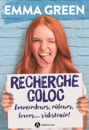 Recherche coloc : emmerdeurs, râleurs, lovers… s’abstenir ! - Emma Green