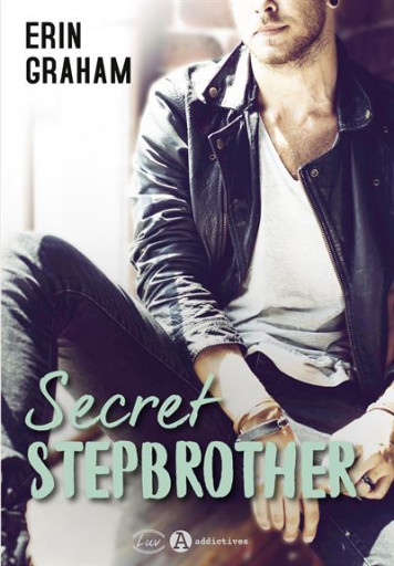 Secret Stepbrother - Erin Graham