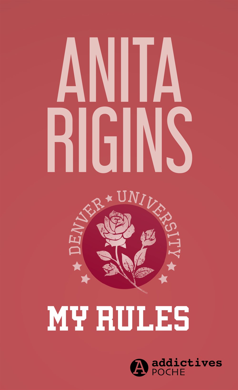 My Rules - Anita Rigins