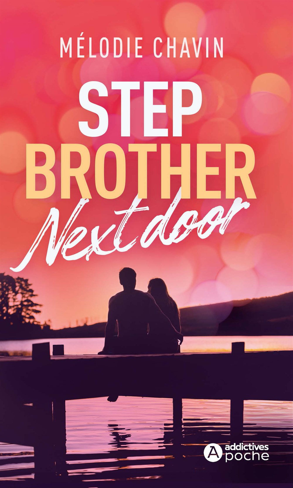 Stepbrother Next Door - Mélodie Chavin