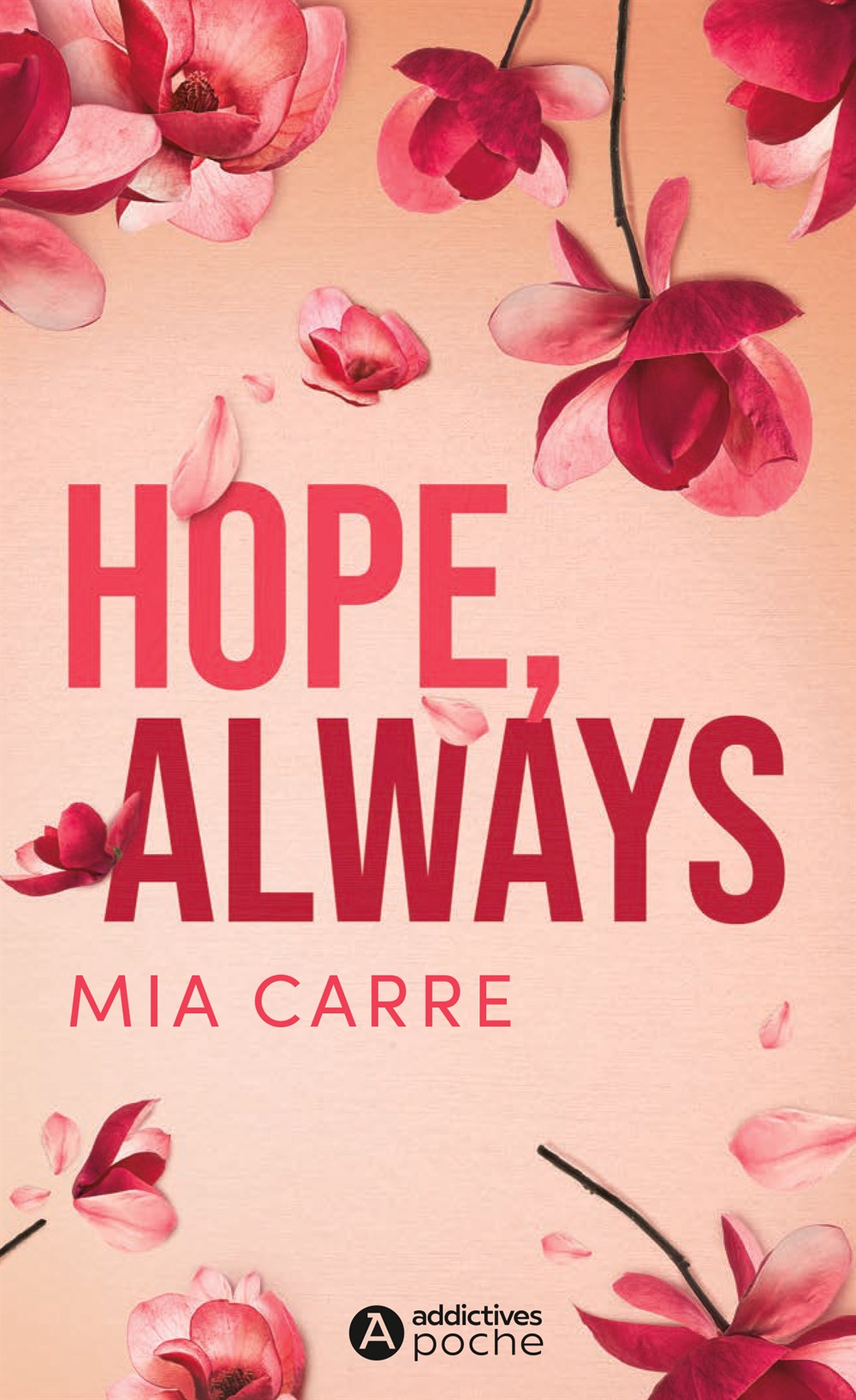Hope, Always - Mia Carre