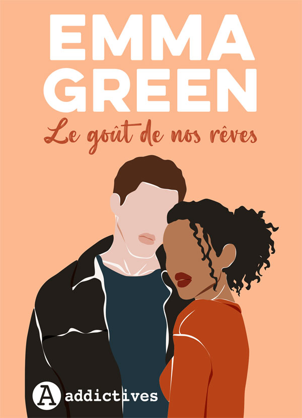 Le Goût de nos rêves - Emma Green