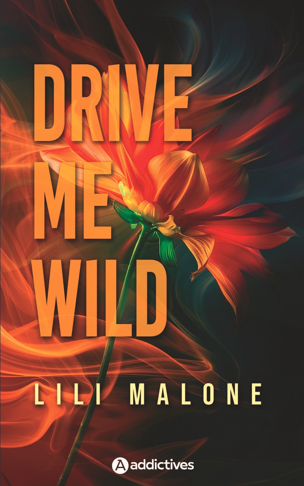Drive me Wild - Lili Malone