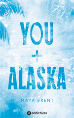 Cover You + Alaska