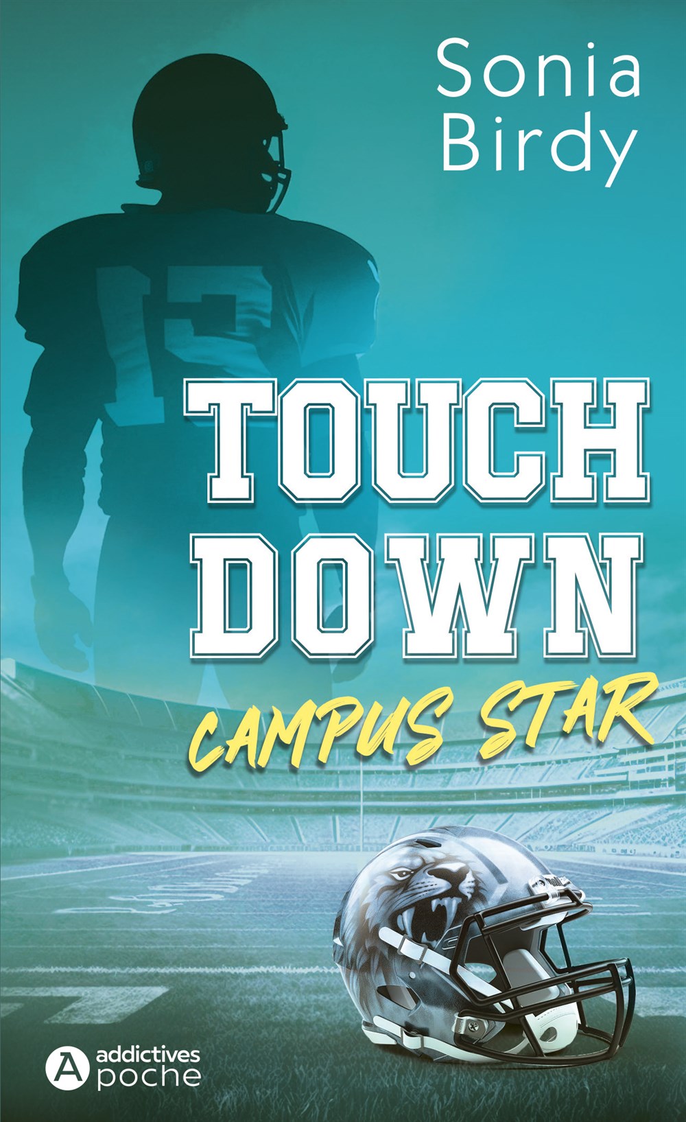 Touchdown. Campus Star - Sonia Birdy