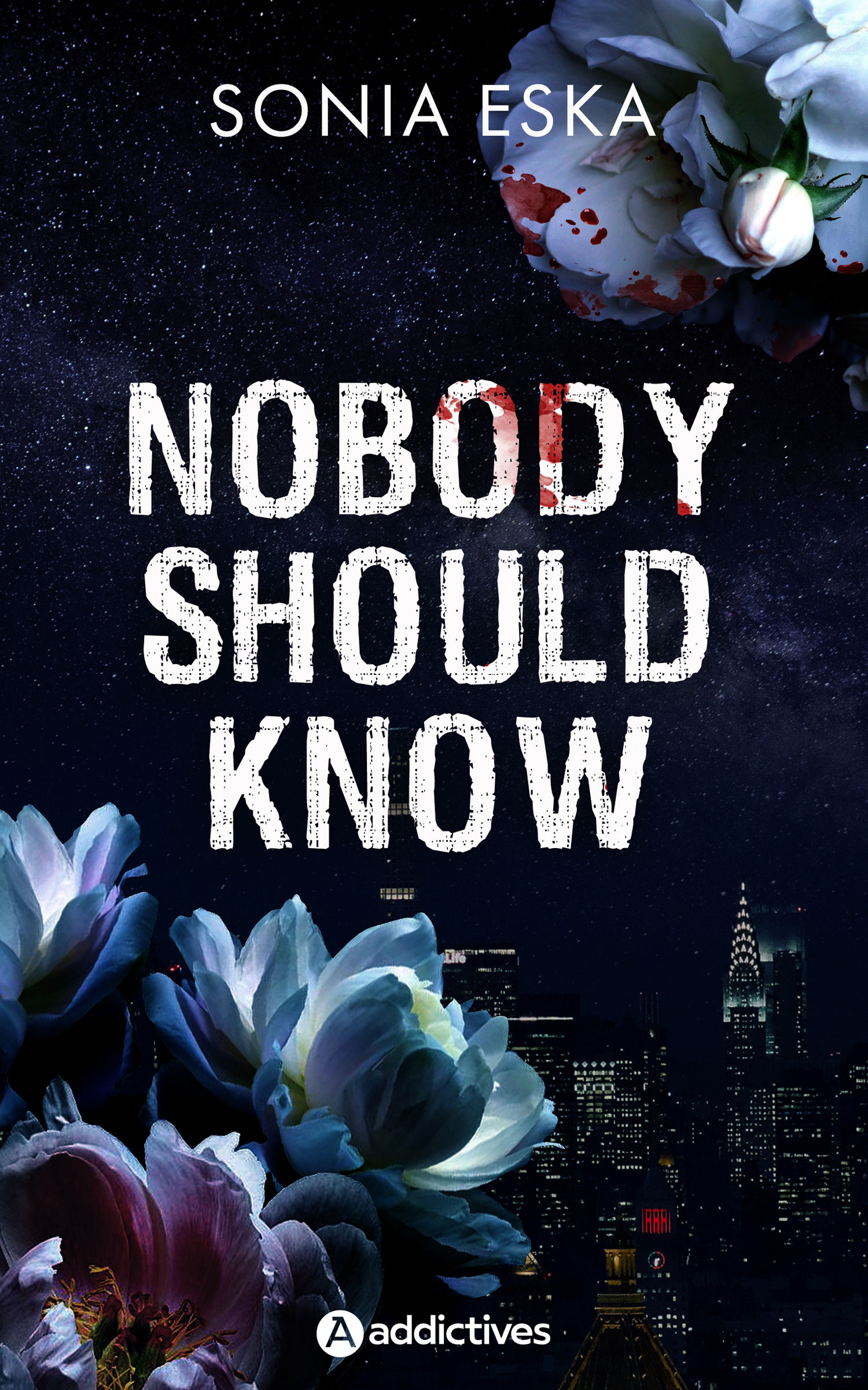 Nobody Should Know - Sonia Eska