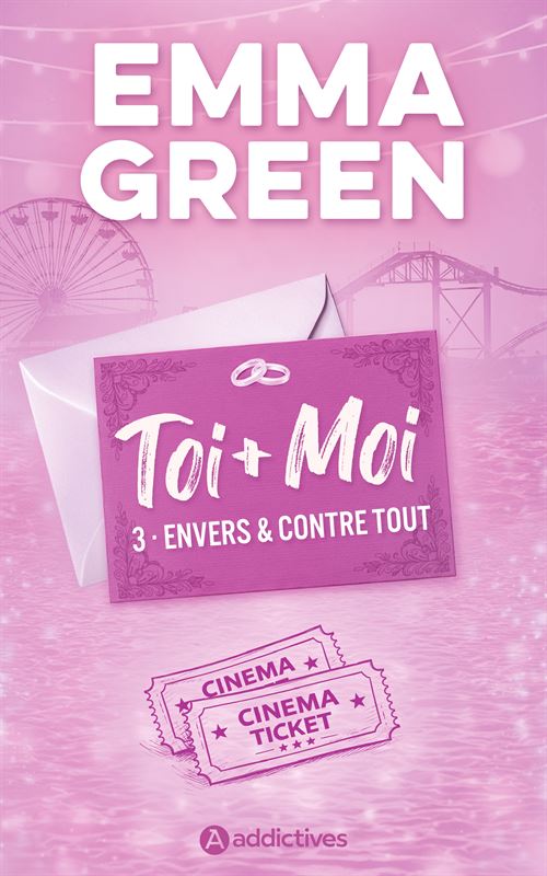 Toi + Moi, Tome 03 : Envers et contre tout - Nouvelle édition